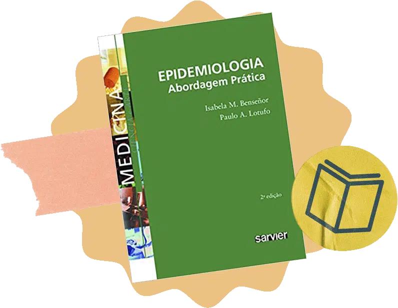 Livro: Epidemiologia: Abordagem Pratica