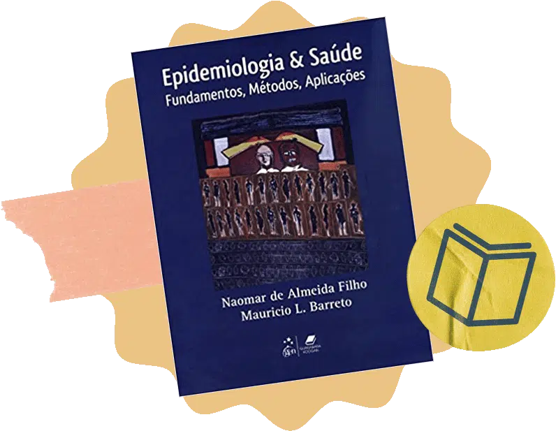 Livro: Epidemiologia & Saúde: Fundamentos, Métodos e Aplicações